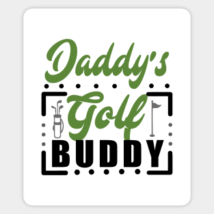 Daddy's Gold buddy Sticker